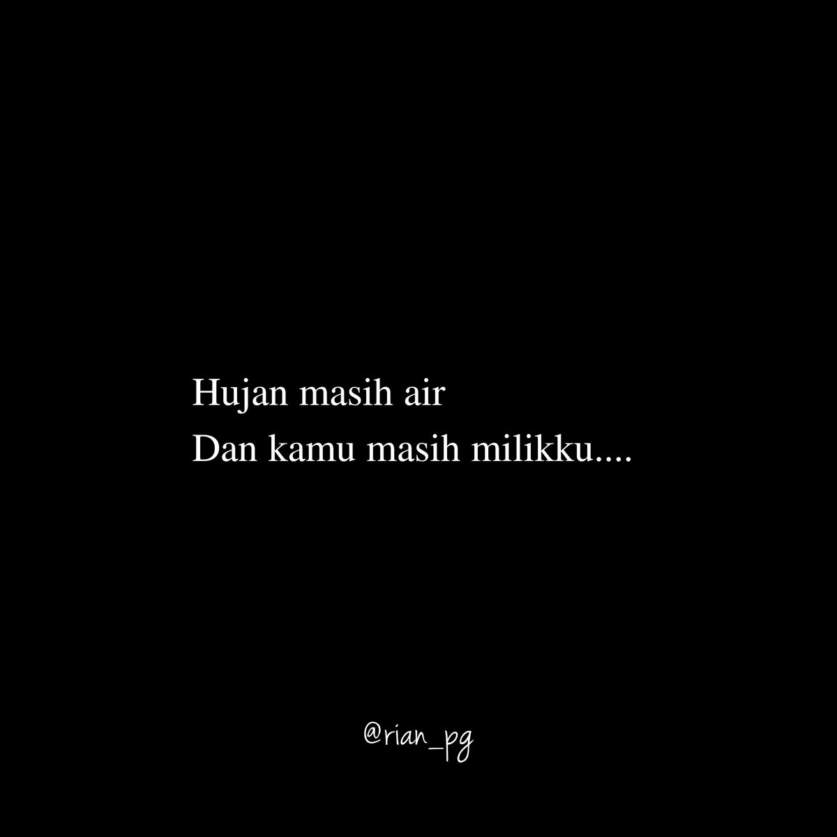 rianpg27's tweet photo. #sahur #pendakikeren #exsploregunung 
#quotes #quotesindonesia #katakatabijak #motivasi #puisi #napaktanah https://t.co/YmoW0WbdfI