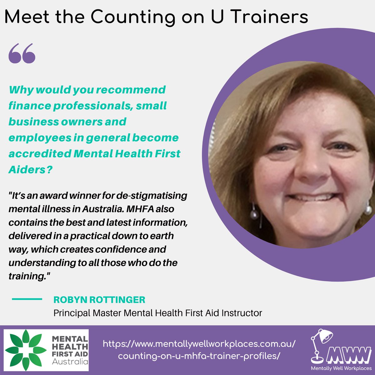 Meet one of our Counting on U Trainers, Principal Master MHFA Instructor, Robyn Rottinger

Learn more about Robyn's experience and our team of instructors via the Counting on U link: 

mentallywellworkplaces.com.au/counting-on-u-…

#countingonu #mhfa #mentalhealthfirstaid  #mentalhealthatwork