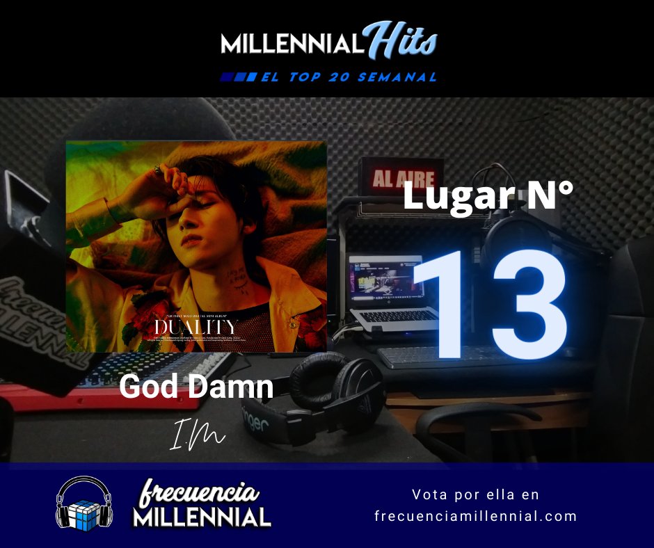 FmMillennial's tweet photo. Pasamos a los lugares 12 al 14 del Top 20 de #MillennialHits:

12. Tu Nombre - @javyramirez (+1)
13. God Damn - #IM @OfficialMonstaX (+2)
14. Frío y Calor - #EvaB (+3) https://t.co/YGNXwlptEK