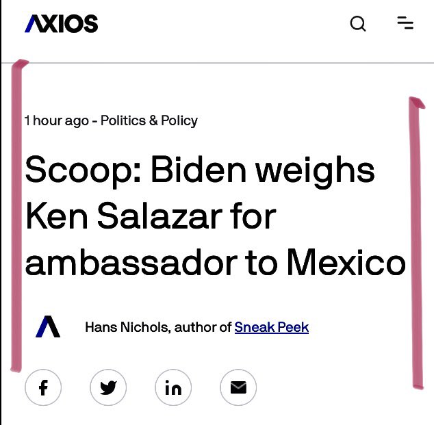 Interesting scoop by Axios on Salazar being vetted as US Ambassador to Mexico. Less impressive is the usual Beltway tendency to tie Mexico’s relevance for the US to just border security.