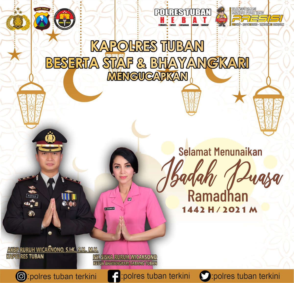 LekJu11's tweet photo. Kapolres Tuban Beserta Staf dan Bhayangkari Mengucapkan

Selamat Menunaikan Ibadah Puasa Ramadhan 1442 H / 2021

Semoga dibulan yang Penuh Rahmat dan Ampunan ini Segala Ibadah Kita diterima Allah SWT. https://t.co/HEPArEnjPH