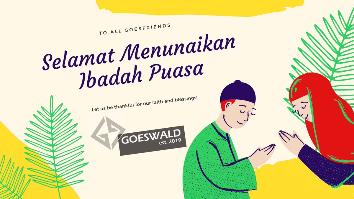goeswald's tweet photo. Semangat puasanya teman teman Goesfriend☺️

#goeswald #completeyourjourney #ramadanmubarak #Ramadhan #RamadanKareem #puasa https://t.co/rWSLHSQmTw