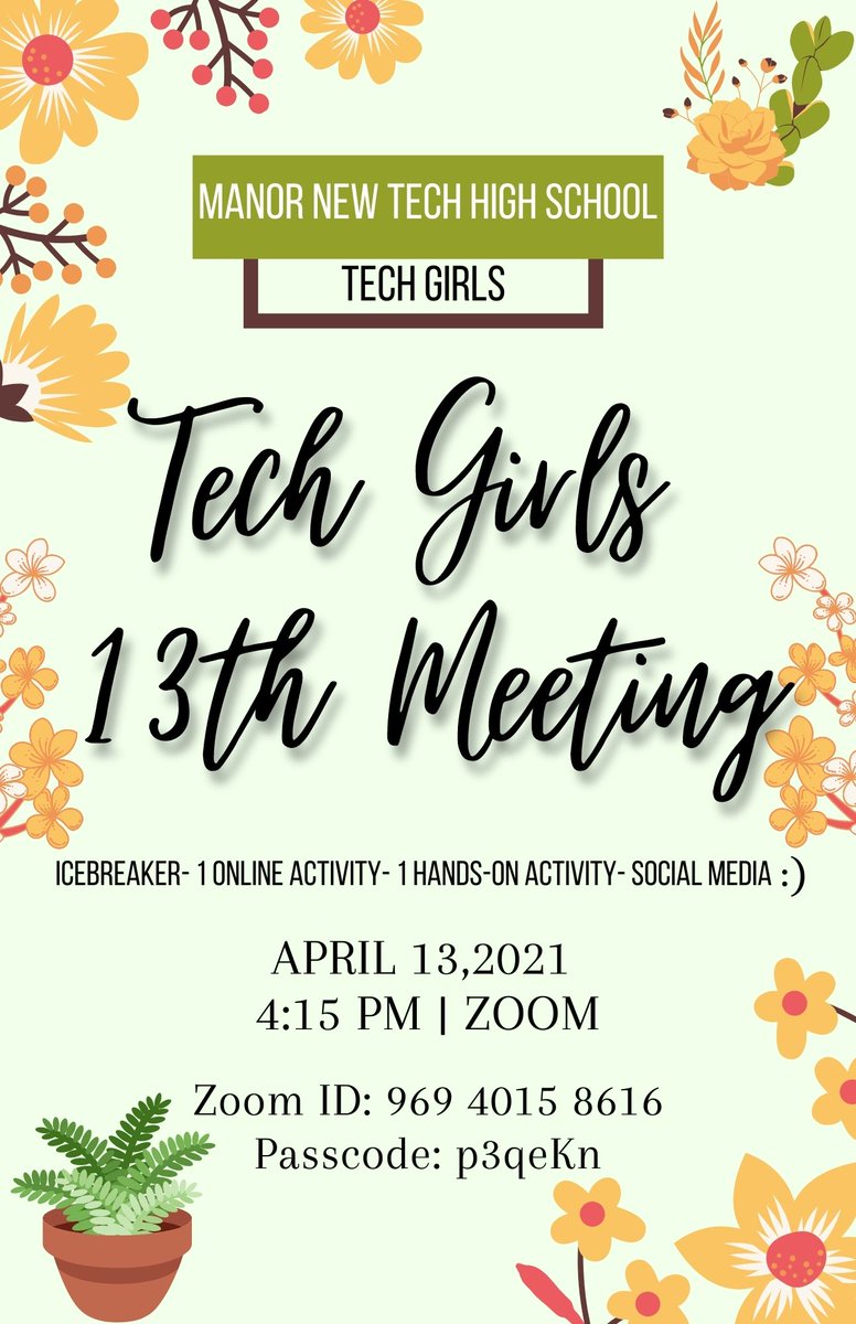 MNTHSTECHGIRLS's tweet photo. Hey y'all! 
We are going to have a meeting tomorrow (04/13/2021) at 4:15pm! See y'all there! https://t.co/sMUx6Dft27
