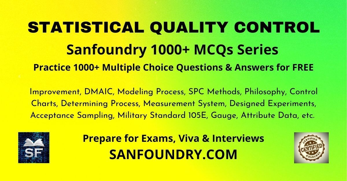 sanfoundry's tweet image. We have published 1000 Multiple choice questions and answers on Statistical Quality Control. It will be helpful if you are preparing for interviews /exams.

Kindly visit the below link &amp;amp; get started: sanfoundry.com/1000-statistic…

#statisticalqualitycontrol #mechanicalengineering #mcqs