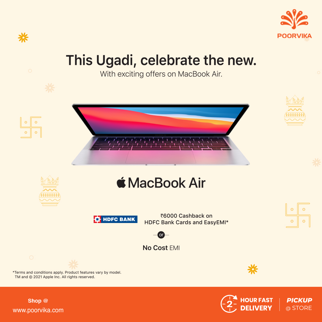 poorvika_india's tweet photo. On this #Ugadi Festival Get up to ₹5,000 #discount on the #AppleAirpods2 worth ₹14,900 and upto ₹6,000 #HDFCCashback when you book #iPhone12Series &amp; #MacBookAir, exclusively at #Poorvika!

Shop Online: https://t.co/gjNoLqwhfp

#poorvikamobiles #appleoffers #ugadi2020 #shopnow https://t.co/hB3xm6AYDX