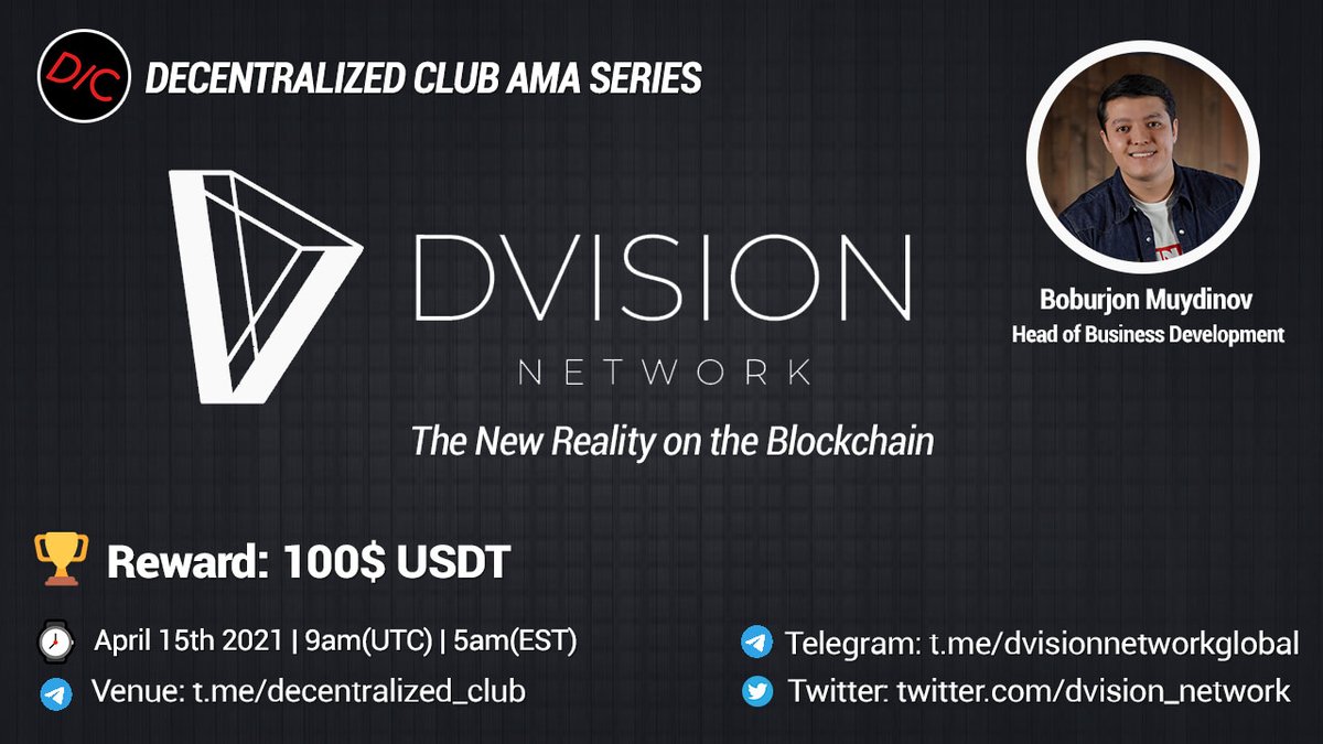 DC will host AMA with <a href="/Dvision_network/">Dvision Network</a> on April 15 (2021) at 9AM UTC|5AM EST|2.30PM IST|6PM KST

10 questions from Website (3)Twitter(3) &amp; Telegram(4) will share $100 USDT

1⃣Like,Retweet
2⃣tag 2 friends
3⃣Post Question

🚨 Website questions posting link : decentralizedclub.live/ama-with-dvisi…