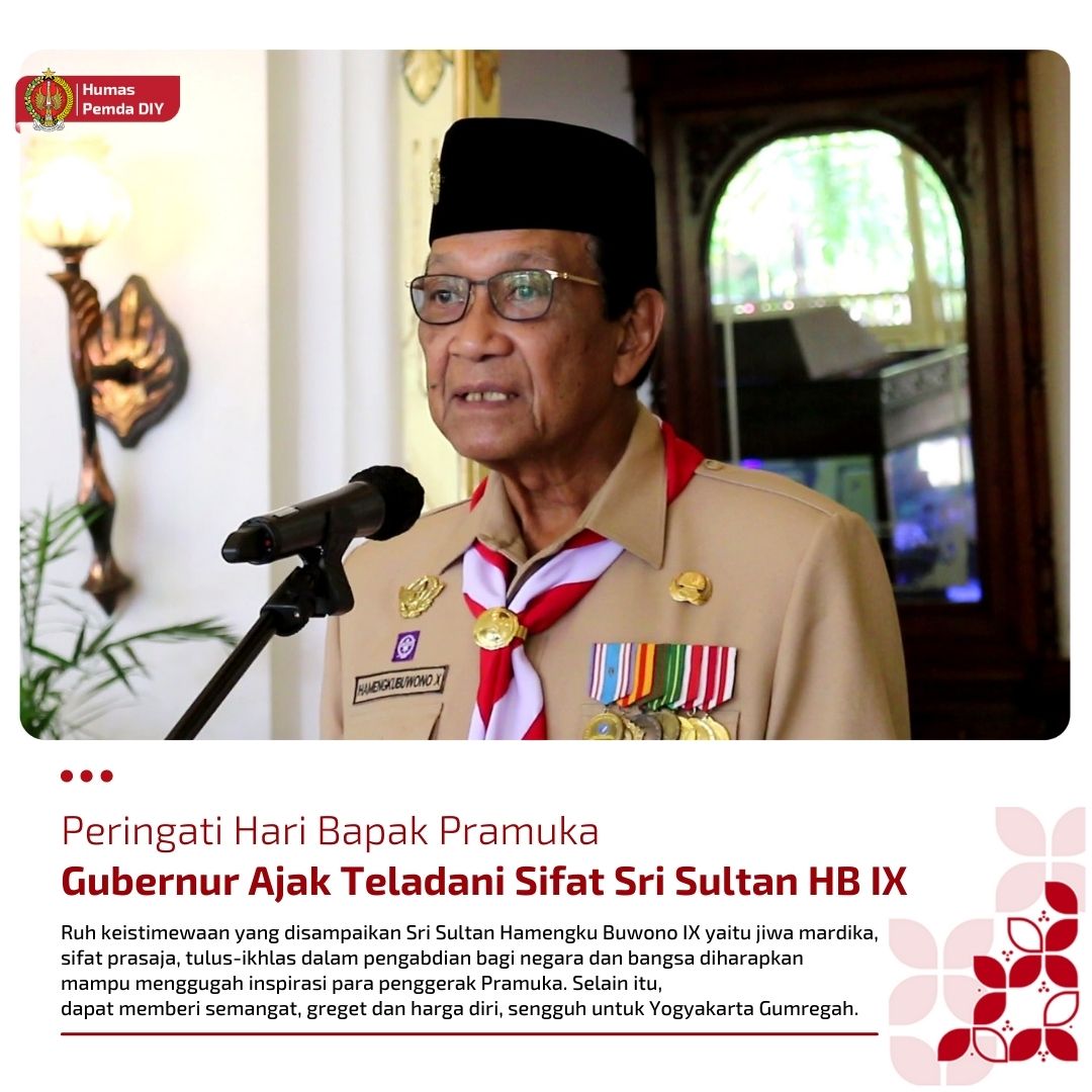 humas_jogja's tweet photo. Gubernur DIY Sri Sultan Hamengku Buwono X mengajak masyarakat meneladani sifat Bapak Pramuka Indonesia, Sri Sultan Hamengku Buwono IX.

#SriSultanHBIX
#GubernurDIY
#SriSultanHBX
#PramukaIndonesia
#KWARDADIY
#BapakPramukaIndonesia
#JogjaIstimewa https://t.co/5l5UOm4TNu
