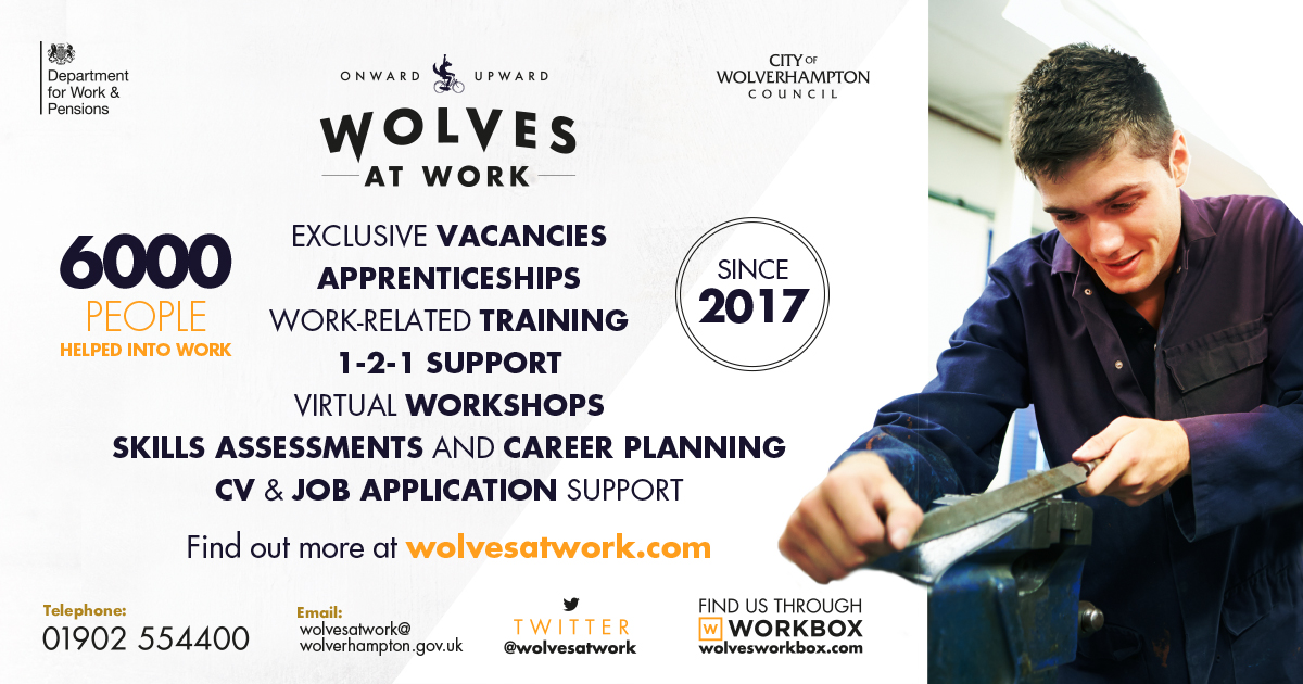 Are you looking for a new job or to get back into work quickly? Thinking about a career change, re-training, or self-employment?

We can support you to plan your next steps

Contact us today:
📞01902 554400
📧wolvesatwork@wolverhampton.gov.uk
💻wolvesatwork.com