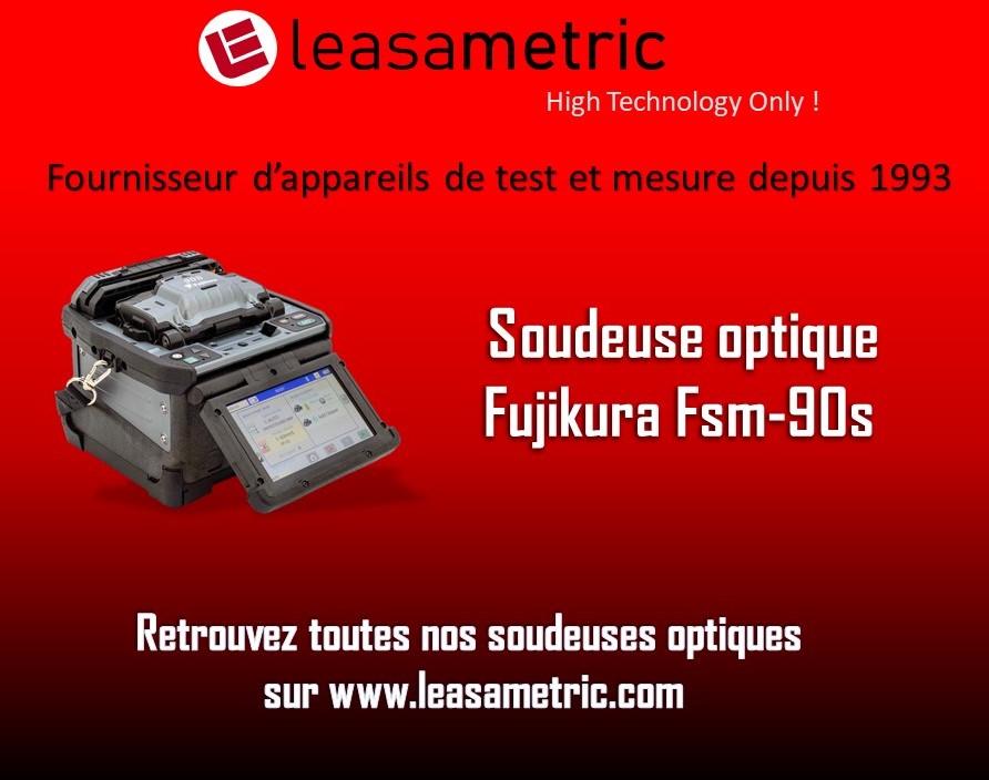 fsm 90s soudeuse fibre optique fujikura Leasametric