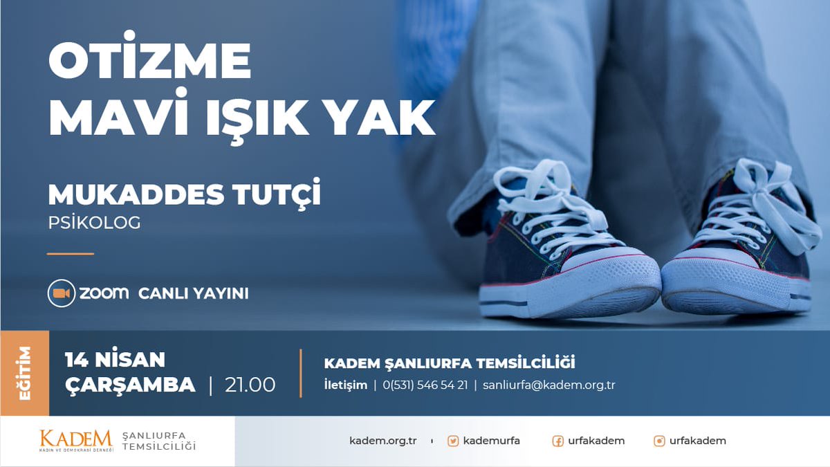 KADEM Şanlıurfa olarak düzenlediğimiz "Otizme Mavi Işık Yak" eğitmimize davetlisiniz.

🗓️ 14 Nisan Çarşamba
⏰21.00
📍ZOOM

<a href="/kademorgtr/">KADEM</a>
<a href="/SalihaOkurGmr/">Saliha Okur Gümrükçüoğlu</a>
<a href="/Dilsahozturkmen/">Dilşah BEYAZ ÖZTÜRKMEN🇹🇷</a>