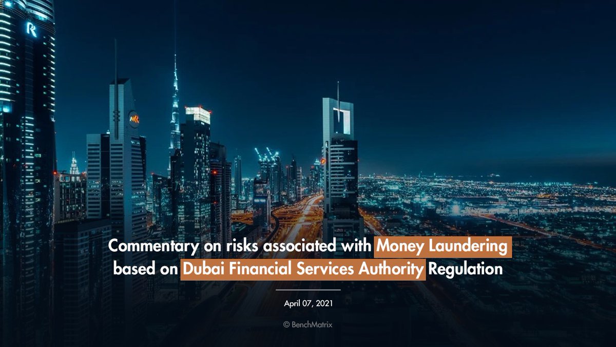 BenchMatrix_'s tweet image. Check out the latest Anti-Money Laundering regulatory requirements issued by Dubai Financial Services Authority Regulation.
Read More: bit.ly/3dbQ6bu
#Benchmatrix #AML #DubaiFinancialServices #DFSA #RiskNucleus