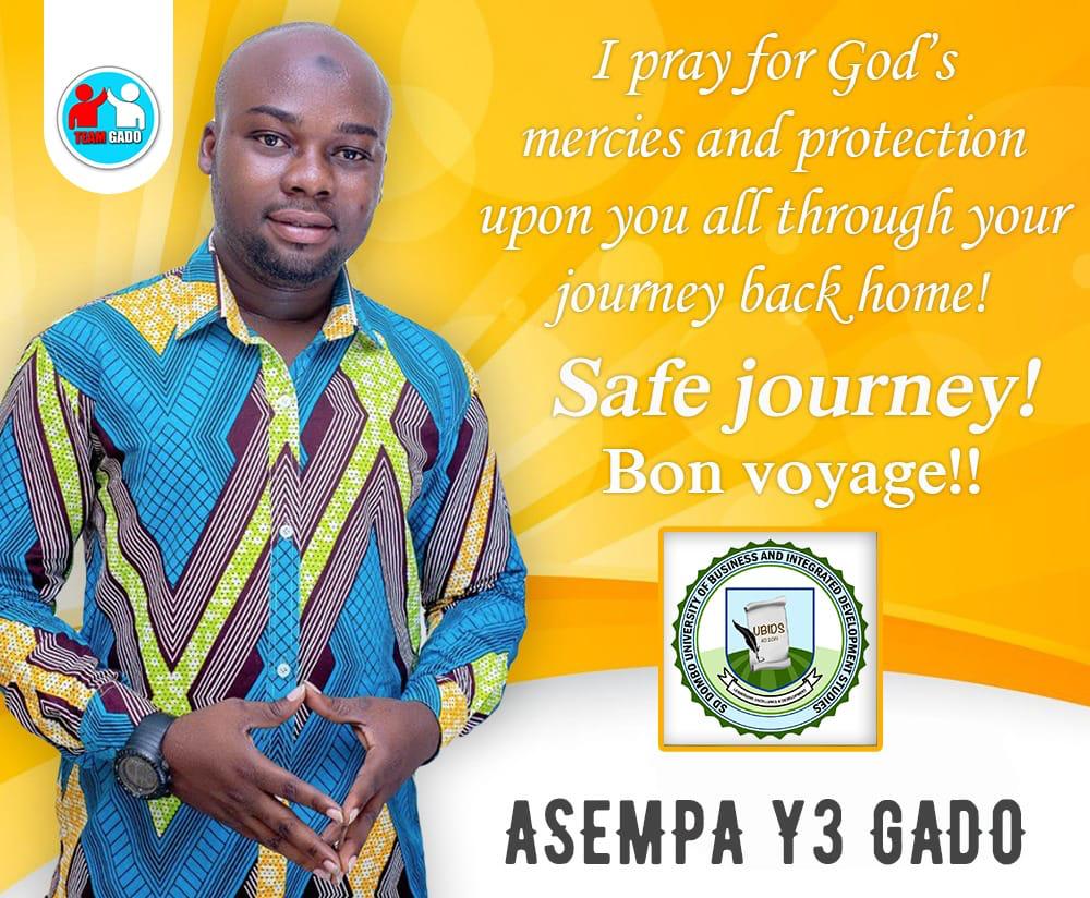 gado4src1's tweet photo. Mr. Rashid Gado Yussif wishes all students of UBIDS, a safest Journey as they return home for the short end of Trimester Break.
#as3mpay3gado 
#teamgado 
#unclehumblecandrive https://t.co/5M0qa2IG5z