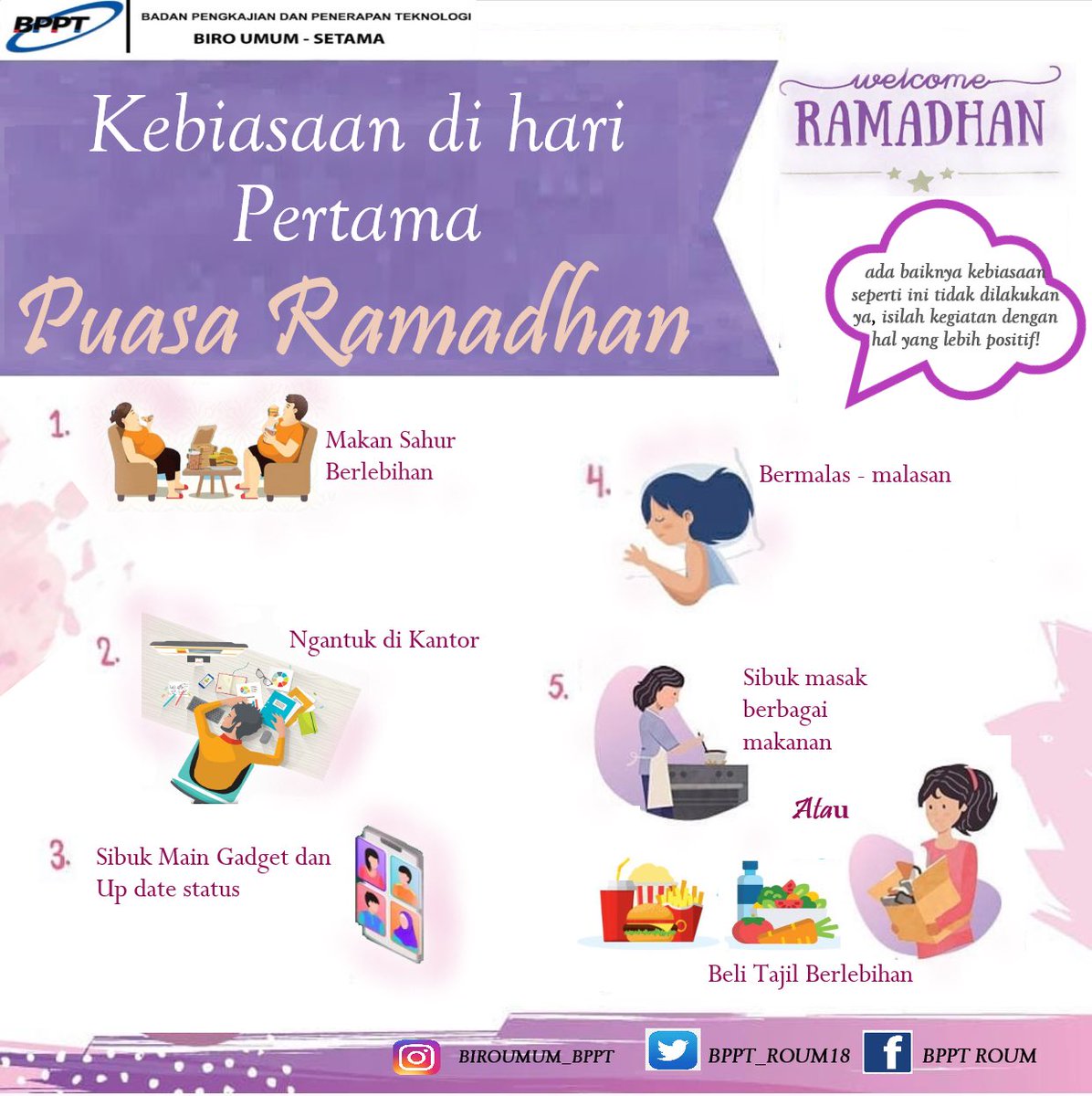 BPPT_ROUM18's tweet photo. Berbicara kebiasaan dihari pertama puasa Ramadhan pastinya sobat teknopren punya kebiasaan yang selalu terjadi puasa pertama, biasanya setiap orang beda-beda nih. Nah.. boleh tulis di kolom comment ya kebiasaan apa aja sih yang suka kalian lakukan di hari pertama? 
#biroumumbppt https://t.co/RNJfgv7IcV