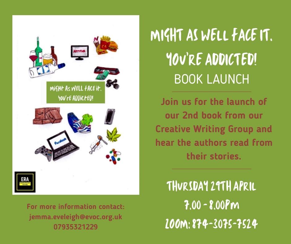 Our Creative Writing Group has completed it's second(!!!) book which we're going to be doing an online launch for.  Titled, Might As Well Face It, You're Addicted - members of the group will be reading exerts of their stories on Thursday the 29th Apr at 7pm.  Open to all!