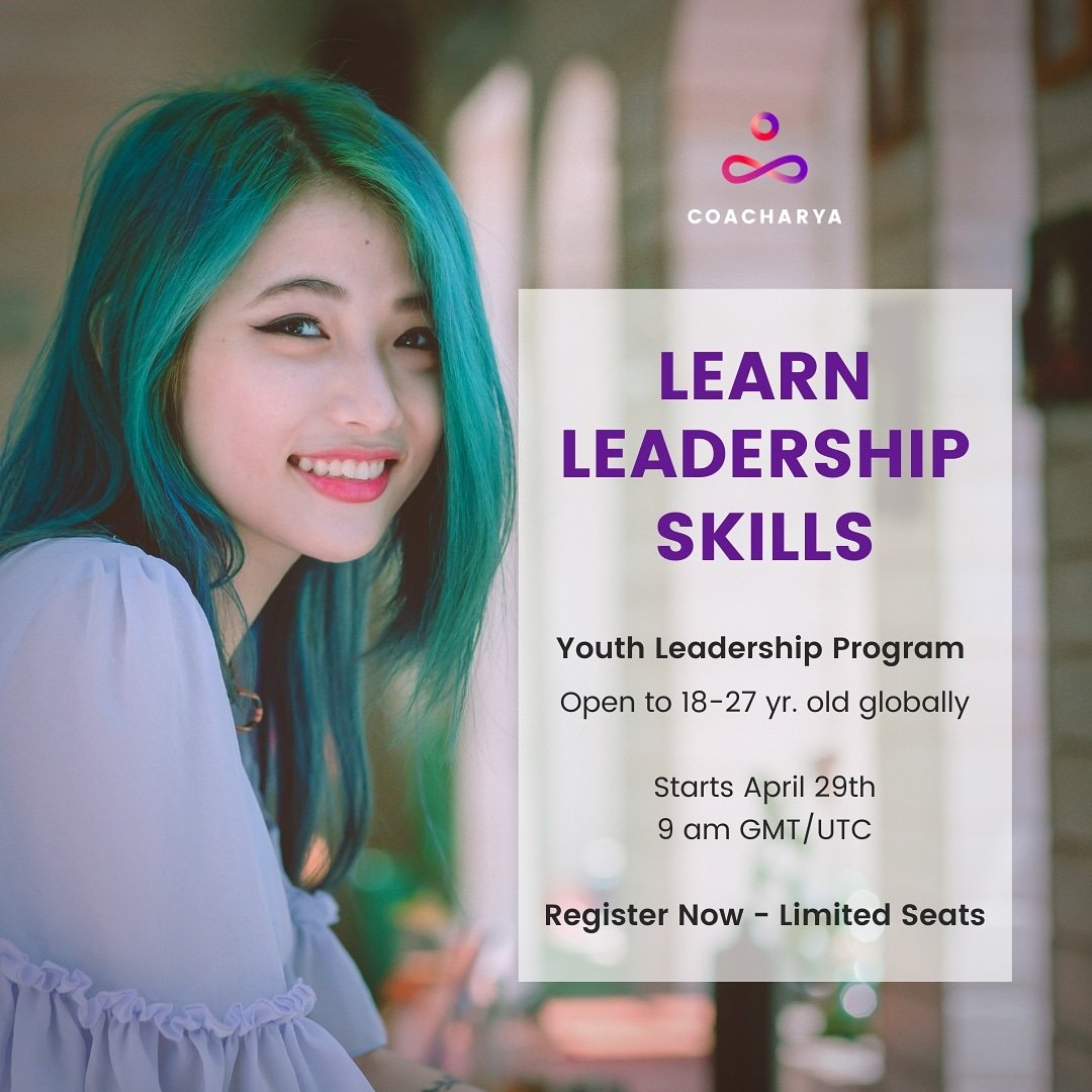 Not long now until our 2nd Youth Leadership Program starts. Are you joining us? Open to global young people, 18-27.

⭐Make your impact; learn leadership &amp; coaching skills &amp; stand out from the crowd.⭐
Coacharya.com/youth 🌍👊🌟

#youthlead #YOUTH #youngleaders #changemakers