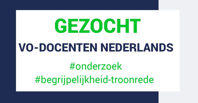 ProvenContext's tweet image. Ben of ken jij een #docent #Nederlands? Wij doen #onderzoek naar de begrijpelijkheid van de #Troonrede. Daarvoor zoeken we VO-docenten. Ken of ben jij zo iemand: geef een seintje. 

#Onderwijs