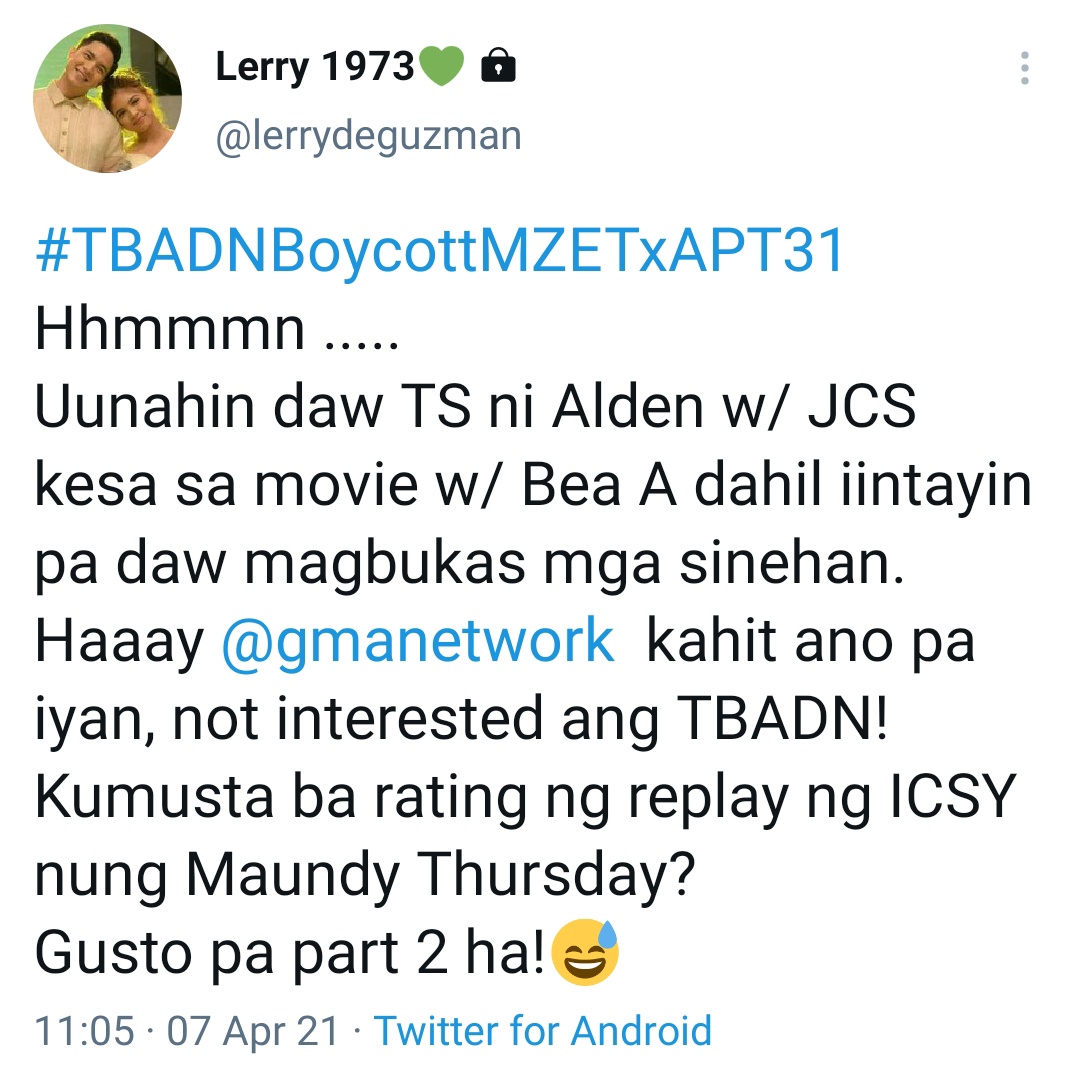  https://twitter.com/AxlLacey/status/1379812426086944769?s=19 GMA7 has invested a lot in re-inventing Alden Richards as a leading man who can be partnered with any actress. It wants a repeat of HLG, this time with Viva. But this DG-AA caper meant to crush AlDub fixation boomeranged.  #TBADNBoycottMZETxAPT37