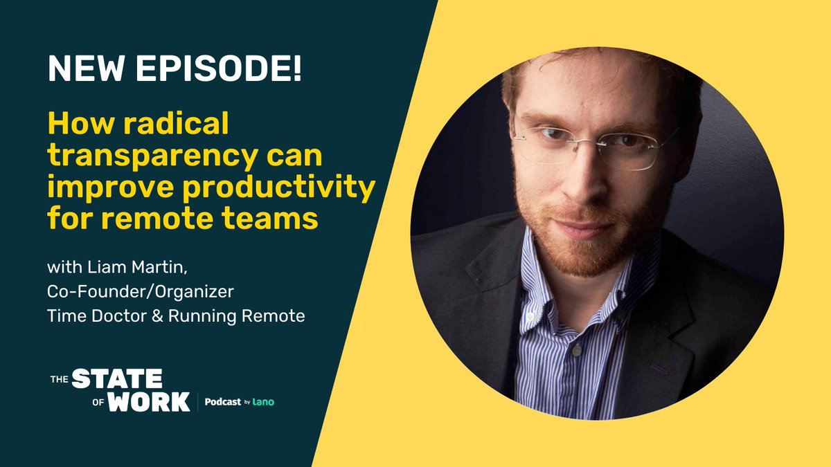 _thestateofwork's tweet photo. Did you catch our latest episode with Liam Martin from @TimeDoctorApp and @RunningRemote? 🔗link in bio to listen! #TheStateOfWork https://t.co/hSE3jG9ird