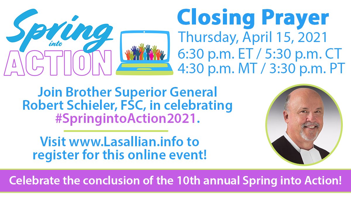 Lasallian_RELAN's tweet photo. Tomorrow! Don't miss the opportunity to join Brother Superior General Robert Schieler, FSC, at the #SpringintoAction2021 closing prayer service! #Lasallian @yl_RELAN @DistrictSFNO @MidwestDistrict
@fscDENA
Learn more and register here: https://t.co/lPYNy44ZHu https://t.co/DRStronK5T
