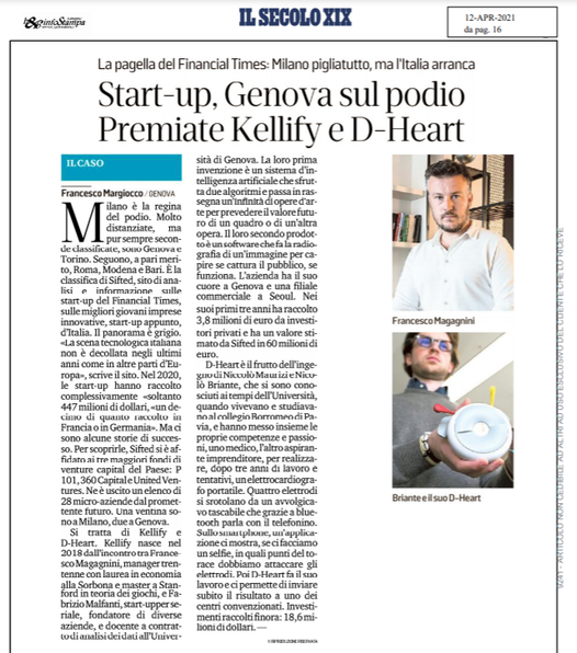 pidgenova's tweet photo. @ilsecoloxix parla delle genovesissime D-Heart e #Kellify per la loro menzione nella prestigiosa classifica di #Sifted, il sito di analisi e informazione sulle #startup del @FT!
@gecamcom @PID_CamCom @Dintec_Scrl
#PIDgenova #startupgenovesi #PuntoImpresaDigitale https://t.co/G5cZcwijy0