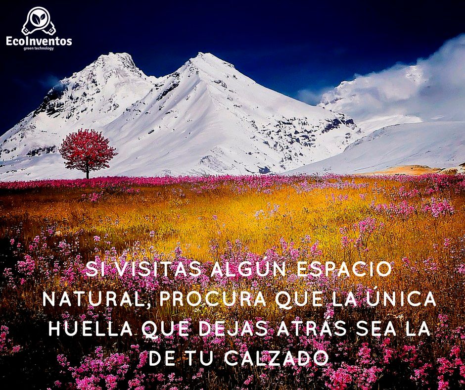 EcoInventos's tweet photo. Si visitas algún espacio natural, procura que la única huella que dejas atrás sea la de tu calzado. https://t.co/bs13ztdQ61