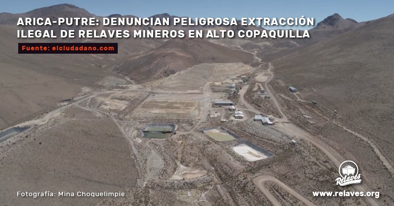 relaves_org's tweet photo. 🔴 DENUNCIA: Un grupo de personas, comunidades y organizaciones denunciaron una peligrosa extracción ilegal d residuos mineros (#relaves) correspondientes a la explotación de mina #Choquelimpie, en Alto Copaquilla (ex planta #PROMEL) en #Arica y #Putre.
https://t.co/08fgWnsc5F https://t.co/QUF0kKyUGS