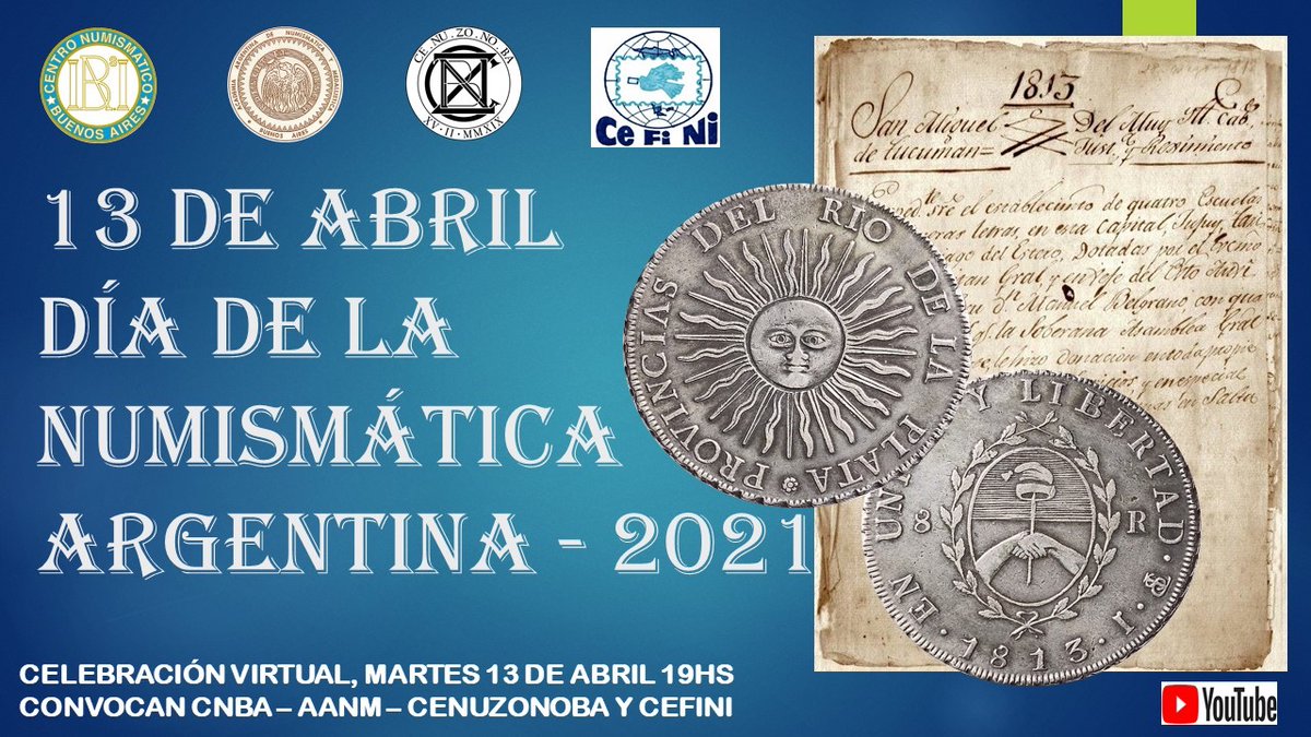 cenuba_numis's tweet photo. Hoy a las 19 hs. en Youtube celebramos el Día de la Numismática Argentina, conjuntamente con:
la Academia Argentina de Numismática y Medallística,
el Centro Numismático Zona Norte de Buenos Aires
y el Centro Filatélico y Numismático Ituzaingó.
Enlace: https://t.co/X2FnQddRTq https://t.co/sjlw3PaKtm