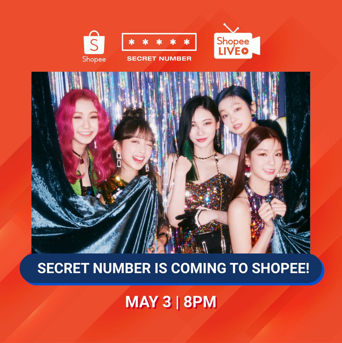 ShopeePH's tweet image. ✨CALLING ALL LOCKEYs ✨

Secret Number is coming to Shopee Live on May 3! 🤩 

Reply your favorite Secret Number song and they might just perform it during the livestream!

#ShopeexSecretNumber
#ShopeePH