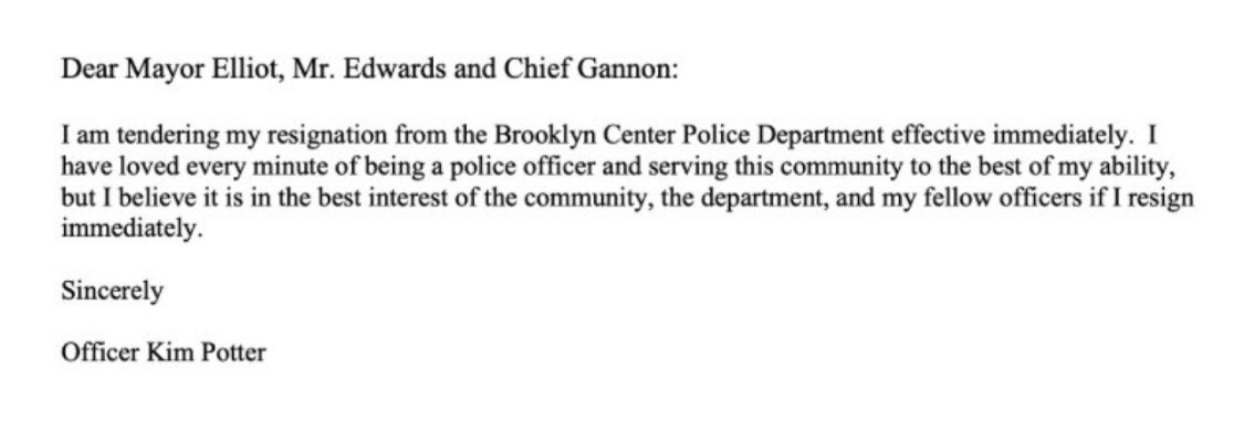Gia_Vang's tweet photo. Here’s ex-Brooklyn Center police officer Kim Potter’s letter of resignation. #DaunteWright https://t.co/HpohsmpgK9