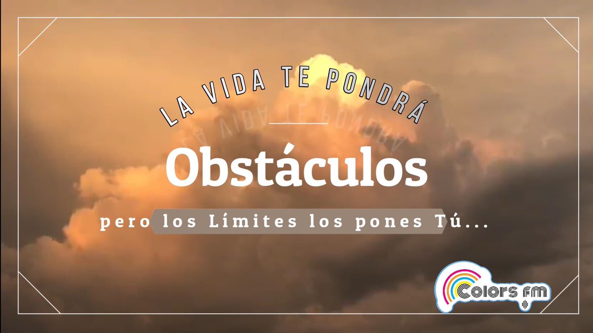 OficialColorsFM's tweet photo. 🌈#ColorsFm
Quitemos de esta semana los obstáculos, con un tono diferente a tú vida!...
ESCÚCHANOS TAMBIÉN EN RADIO ONLINE AQUÍ 📻📲
▶️ https://t.co/0cr5E3NM2E https://t.co/V1XJ4sToMq