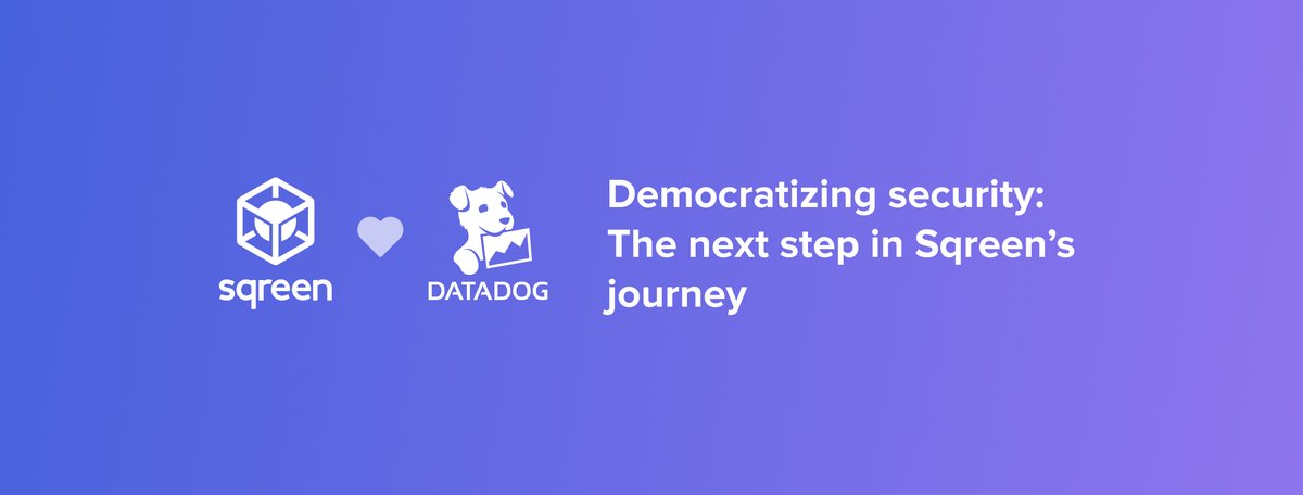As we join forces with <a href="/datadoghq/">Datadog, Inc.</a> our journey towards democratizing #security is taking a massive leap forward. Our CEO and co-founder <a href="/pbetouin/">Pierre Betouin</a> provides his thoughts on our shared vision and the path ahead with Datadog in our latest blog post👇
blog.sqreen.com/democratizing-…