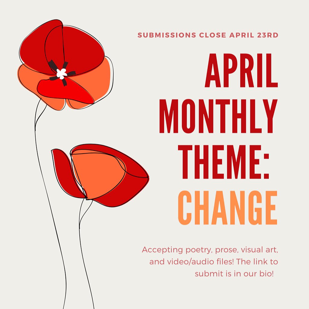 HatterNetwork's tweet photo. Touchstone’s monthly theme is out! This April, our theme is Change. You can submit your poetry, prose, visual art, and/or audio and video files by clicking this post in the link in our bio. https://t.co/jVagj1yuFJ https://t.co/xR3NtRRLpq