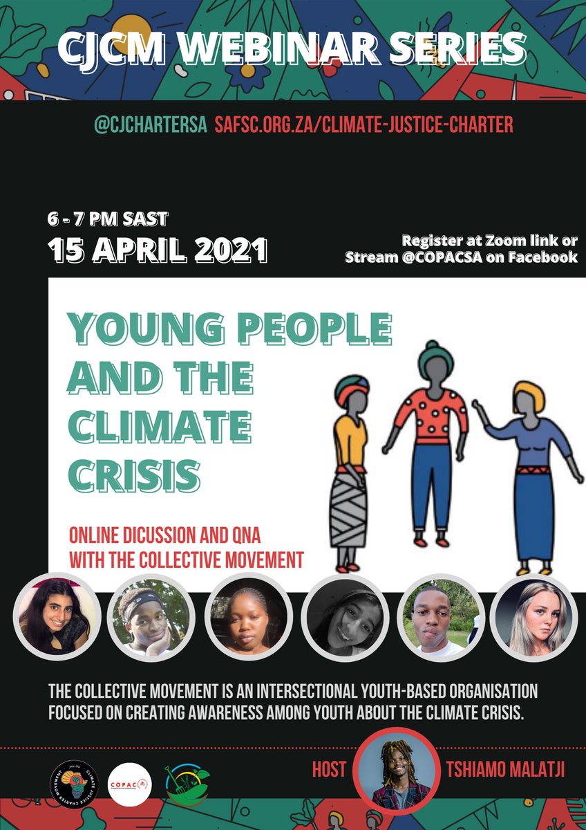 CJCharterSA's tweet photo. This week Thursday [at 6 PM], join us at our third instalment of the CJCM webinar series. @malatshi_ will be speaking to @CollectiveMVT about young people and the climate crisis.

Register here to join: https://t.co/WGtb1q83EL https://t.co/z0NLhj1NGJ