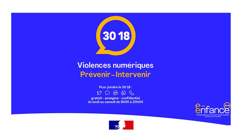 ☎️ Le 3018 est le nouveau numéro d'assistance pour les jeunes victimes de violences numériques. Gratuit, anonyme, confidentiel et accessible 6/7j de 9h à 20h.
🖥️ Vous pouvez aussi vous rendre sur 3018.fr par tchat en direct, via Messenger et WhatsApp.