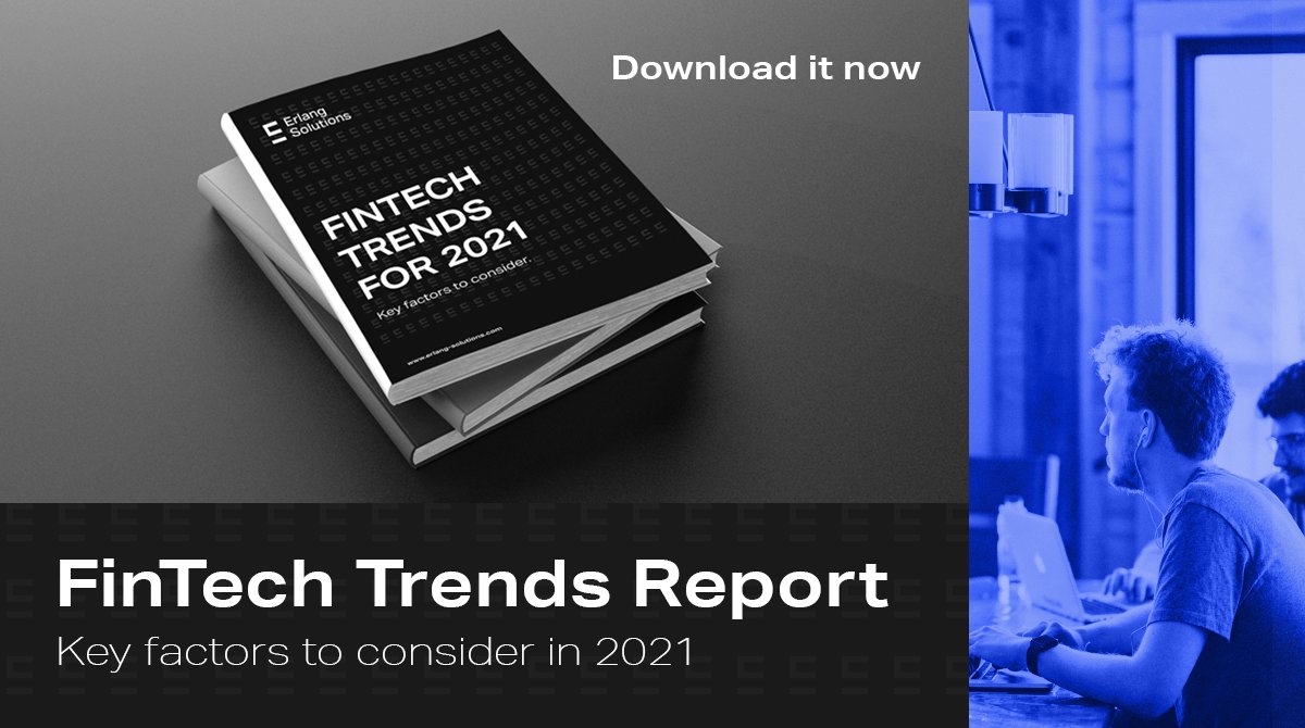 We have just published the Erlang Solutions' FinTech Trends In 2021 Report. Learn about the #fintech response to last year's challenges and discover what's next from a technical and business model perspective. The report is ready to download now > https://t.co/BaMEonSuQK https://t.co/Rg1frLEVhe