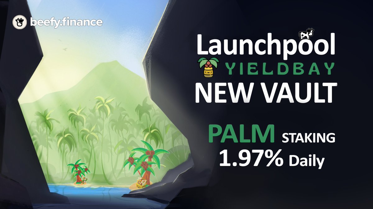 beefyfinance's tweet image. As you all know, last week YieldBay 🏝 joined Beefy 🚀 Launchpool and we opened two LP vaults that day.

To continue our partnership we are launching a new single auto-compounding vault for @Yieldbay today:

✅ Stake PALM, earn PALM — 124930% APY, 1.97% daily