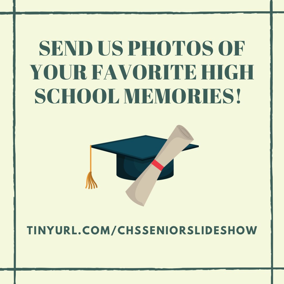 We wanna see your best high school memories! Send them in by using the link:

Tinyurl.com/chsseniorslide…