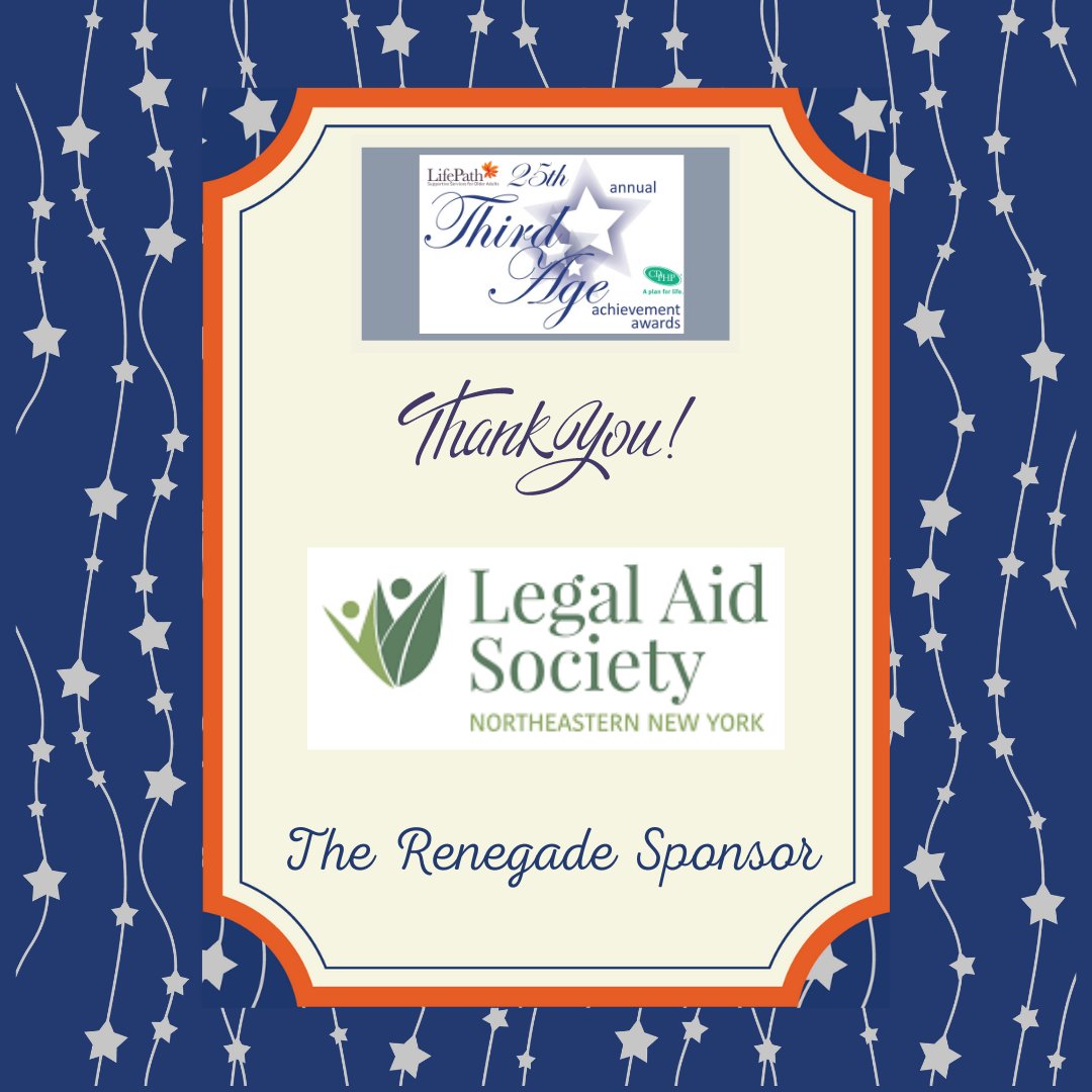 LifePath would like to thank <a href="/LASNNY/">Legal Aid Society of Northeastern New York</a> for becoming a Renegade Sponsor at this year's 25th Annual Third Age Achievement Awards. 
We appreciate your support and we look forward to working alongside you as we recognize the 2021 class of honorees.  
 bit.ly/25thAnnualThir…