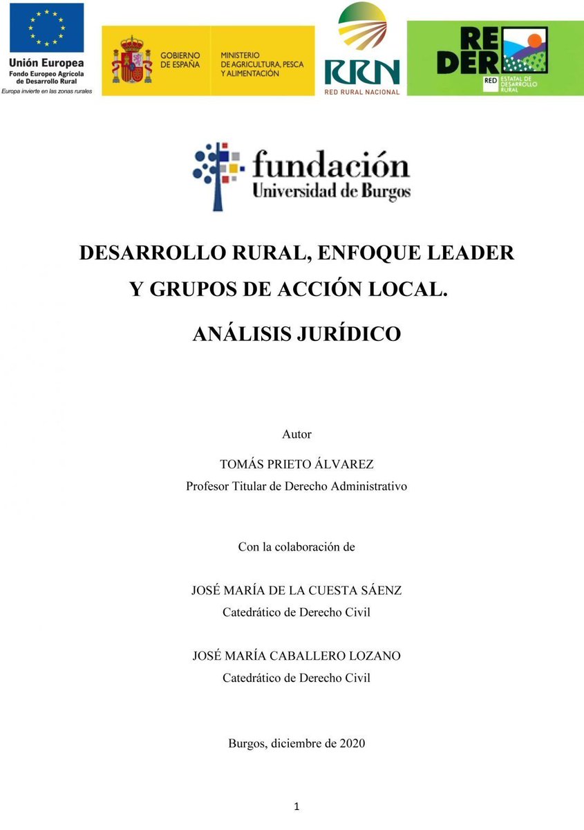 Nuestro primer tweet‼️
🧐No podía ser de otra manera que presentando uno de los trabajos más recientes, contando con la colaboración de la Fundación Universidad de Burgos.

📝Desarrollo rural, enfoque LEADER y grupos de acción local. Análisis jurídico.

redestatal.eu/wp-content/upl…