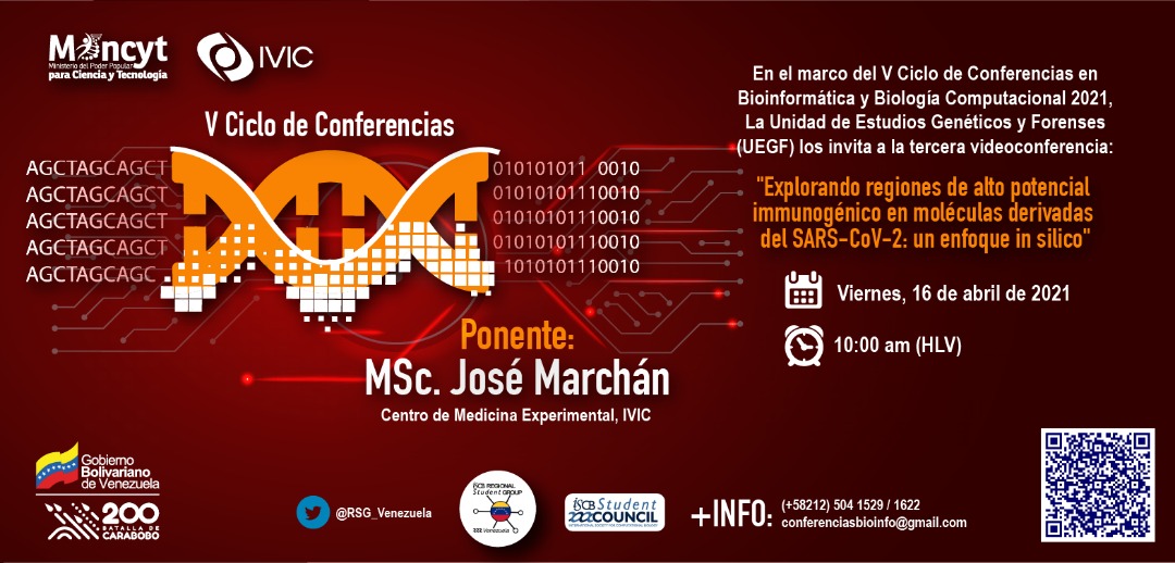rpucheq's tweet photo. 🗓️En #Abril los invitamos a la 3ra videoconferencia.
👨💻🧑🔬Tendremos como invitado a Jose Marchan, Master en #inmunologia del @IVIC_oficial quien conversara sobre #inmunoinformatica aplicada a la predicción de regiones immunogénicas de #SarsCov2 #BioinformaticaEnVenezuela https://t.co/f5jiqwNBCJ