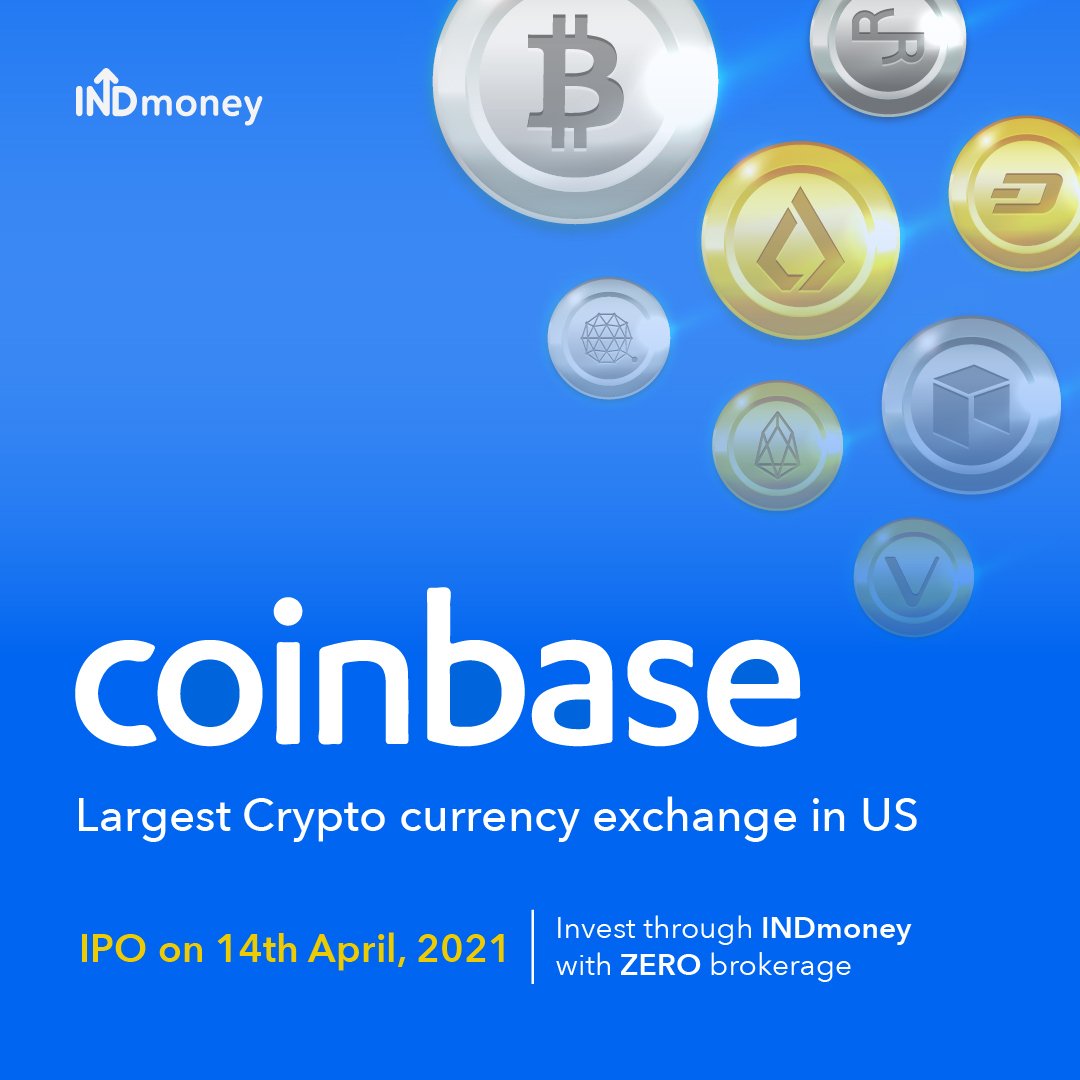 INDmoney (INDwealth)'s tweet - "@coinbase IPO! Invest in ...