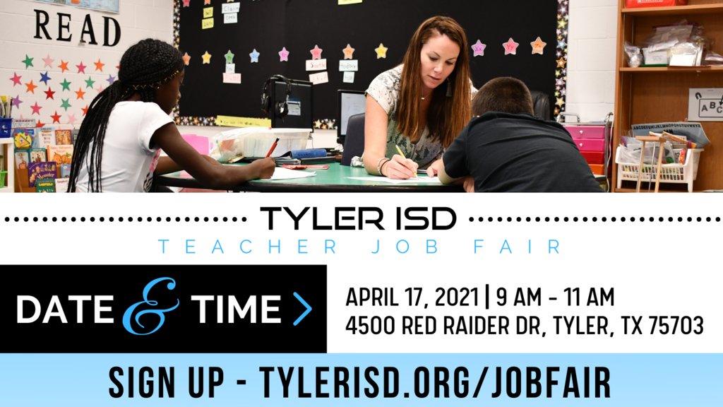 Join us this Saturday, April 17, 2021, from 9:00 am to 11:00 am for the Tyler ISD Teacher Job Fair at Tyler Legacy High School (4500 Red Raider Drive, Tyler, TX 75703).

Sign up today at tylerisd.org/jobfair 🍎