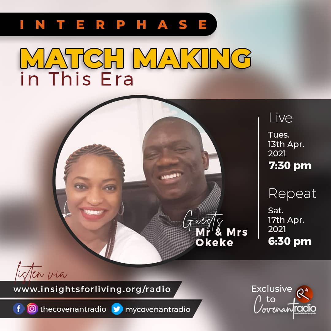mycovenantradio's tweet image. Are you of the school of thought that matchmaking doesnt work?

Are you one of those that have been burnt through matchmaking?

Then join us on #INTERPHASE as we discuss Matchmaking in This Era with Mr &amp;amp; Mrs Okeke @kelechi_nn &amp;amp; @chukstalk - a matchmade couple🤩😁
