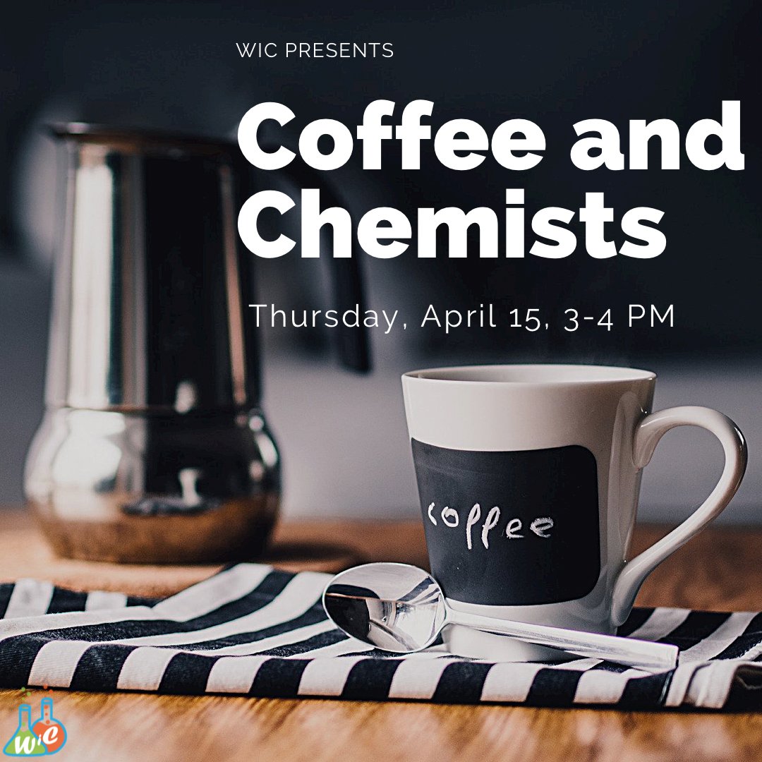 Coffee and Chemists is Thursday! Our topic for this week is Writing (review articles, papers, quals, thesis) during COVID. Hope to see you there!