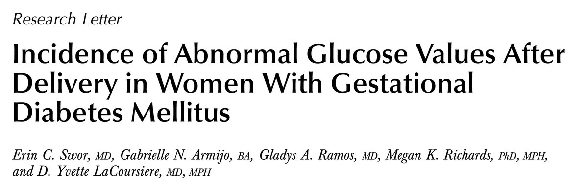 greenjrnl's tweet image. New Research Letter: Incidence of Abnormal Glucose Values After Delivery in Women With Gestational Diabetes Mellitus #obgyn #OB #GDM ow.ly/IxEb50Eniwb