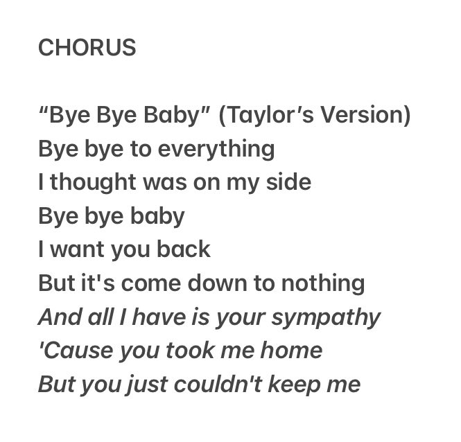 and now finally let’s talk about the devastating chorus. in the “bbb” version, Taylor sings how she only got “sympathy” from Sc*tt. in “the one thing” version, she says “i want you back”. but taylor doesn’t want Sc*tt back anymore, hence the lyric change