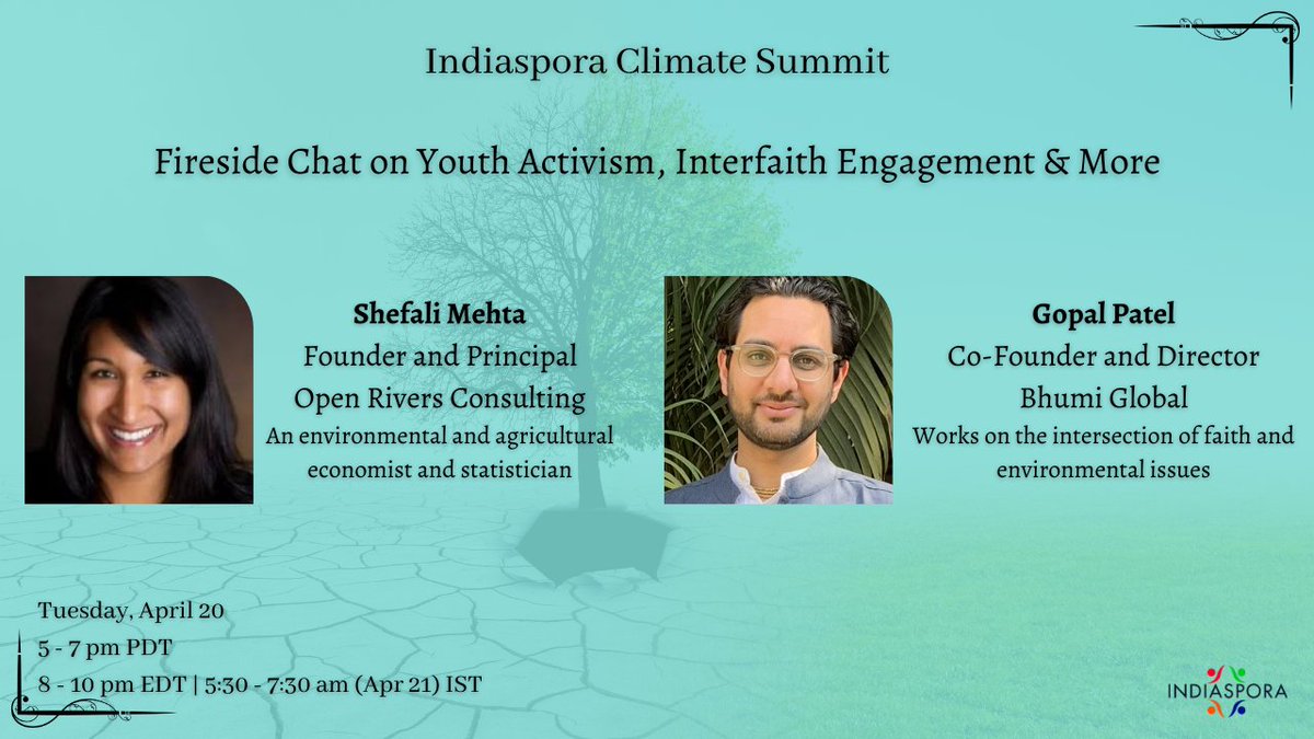 Don't miss out on the #FiresideChat at our Indiaspora Climate Summit Session II: The U.S. Perspective on April 20 with <a href="/shefalivm/">Shefali</a> and <a href="/BhumiGopalPatel/">Gopal D. Patel</a> talking about Youth Activism, Interfaith Engagement &amp; More.
RSVP here us02web.zoom.us/meeting/regist…
#IndiasporaOnClimate #youthlead