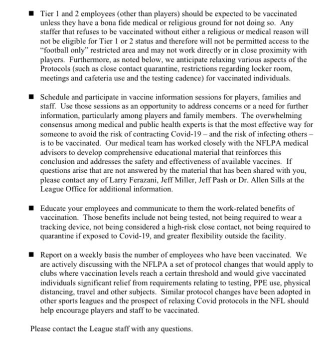Here’s the full NFL memo, which also says teams must report weekly the number of employees who are vaccinated, as conversations with the NFLPA continue on the thresholds at which protocols on testing, PPE, travel, etc., can be relaxed.
