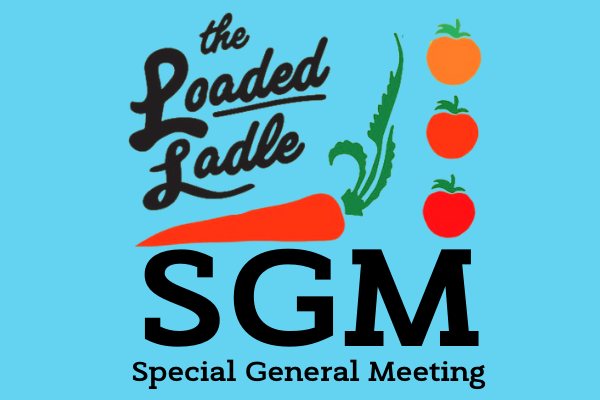 TheLoadedLadle's tweet photo. All community members (which includes all volunteers and all Dal and King's students) are invited to attend our Special General Meeting on April 27th at 6:30 ADT on Zoom! https://t.co/NnDmSNLWYQ