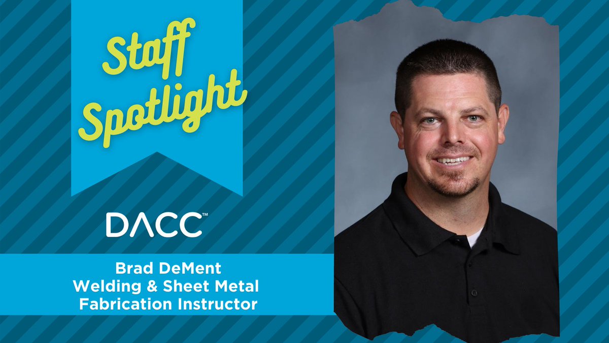 DACC Staff Spotlight: Brad DeMent, Welding &amp; Sheet Metal Fabrication Instructor

Read Brad's full bio on DACC website at DelawareAreaCC.org.